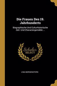 Frauen Des 19. Jahrhunderts