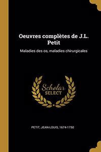 Oeuvres complètes de J.L. Petit