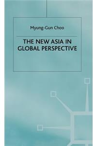 New Asia in Global Perspective