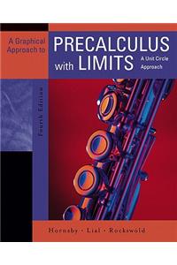 Graphical Approach to Precalculus with Limits