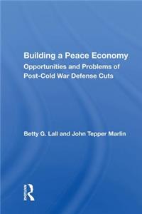 Building a Peace Economy