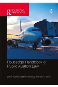 Routledge Handbook of Public Aviation Law