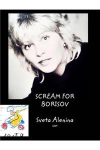 Scream for Borisov