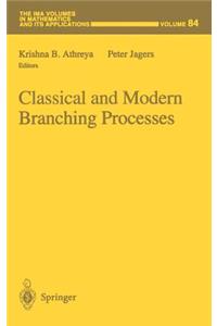 Classical and Modern Branching Processes