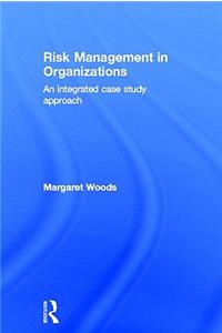 Risk Management in Organizations