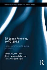 EU-Japan Relations, 1970-2012