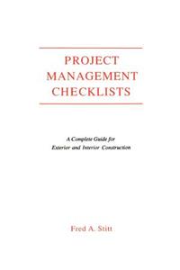 Project Management Checklist: A Complete Guide for Exterior and Interior Construction