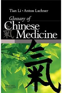 Glossary of Chinese Medicine