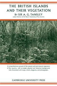 British Islands and Their Vegetation 2 Volume Paperback Set