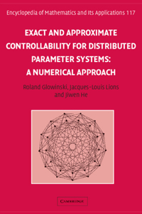 Exact and Approximate Controllability for Distributed Parameter Systems