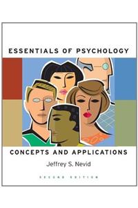 Essentials of Psychology: Concepts and Applications