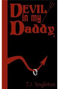 Devil In My Daddy
