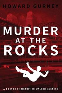 Murder at The Rocks