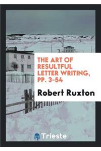 The Art of Resultful Letter Writing