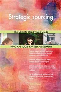 Strategic sourcing The Ultimate Step-By-Step Guide