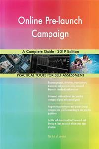 Online Pre-launch Campaign A Complete Guide - 2019 Edition