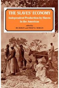 The Slaves' Economy