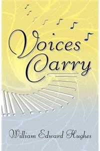Voices Carry