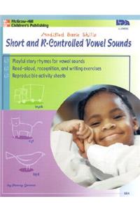 Short and R-Controlled Vowel Sounds