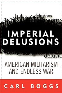 Imperial Delusions