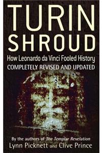 Turin Shroud: How Leonardo Da Vinci Fooled History