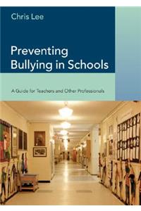 Preventing Bullying in Schools