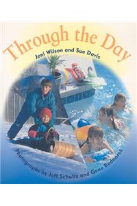 Rigby Literacy: Student Reader Grade 5 Through the Day , Nonfiction