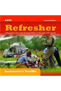 Refresher:  Emergency Care And Transportation Of The Sick And Injured, Instructor's Toolkit CD-ROM