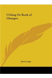 I Ching Or Book of Changes