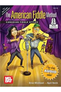 American Fiddle Method - Canadian Fiddle Styles