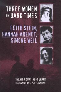 Three Women in Dark Times