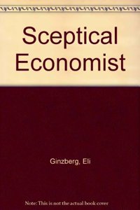 The Skeptical Economist