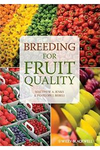 Breeding for Fruit Quality