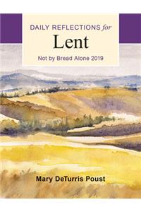 Not by Bread Alone