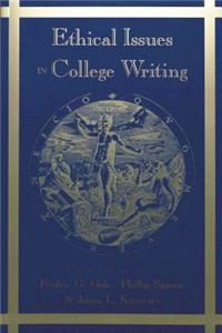 Ethical Issues in the Teaching of College Writing