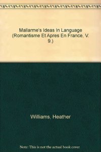 Mallarme's Ideas in Language
