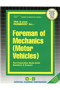 Foreman of Mechanics (Motor Vehicles)