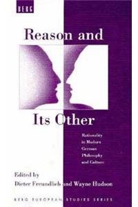 Reason and Its Other
