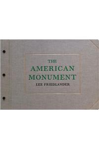 Lee Friedlander: The American Monument