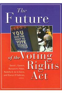 The Future of the Voting Rights ACT