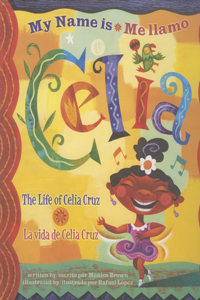 Me Llamo Celia/My Name Is Celia