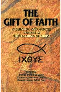 The Gift of Faith