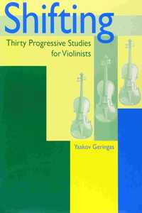 SHIFTING 30 STUDIES FOR YOUNG VIOLINISTS