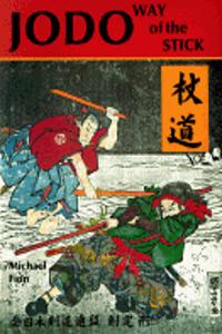 Jodo Way of the Stick
