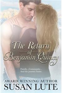 Return of Benjamin Quincy