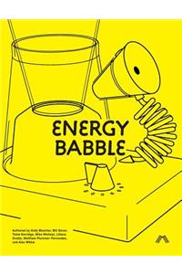 Energy Babble