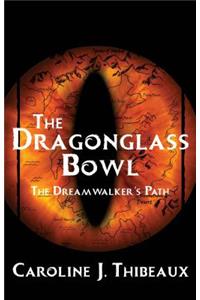 Dragonglass Bowl