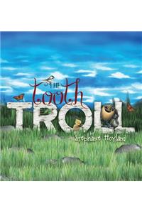 Tooth Troll