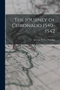 Journey of Coronado 1540-1542