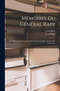 Mémoires Du Général Rapp